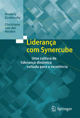 Liderança com Synercube - Anatoly Zankovsky, Christiane von der Heiden