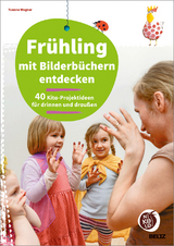 Fr&uuml;hling mit Bilderb&uuml;chern entdecken - Yvonne Wagner
