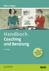 Handbuch Coaching und Beratung - Björn Migge