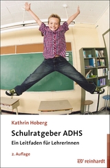 Schulratgeber ADHS - Kathrin Hoberg