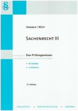 Sachenrecht III - Karl-Edmund Hemmer, Achim Wüst, Clemens D'Alquen