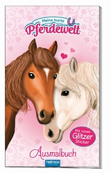 Ausmalbuch mit Stickern "Meine bunte Pferdewelt"