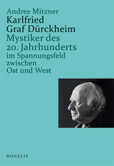 Karlfried Graf D&uuml;rckheim - Andree Mitzner
