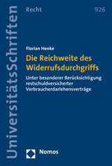 Die Reichweite des Widerrufsdurchgriffs - Florian Henke