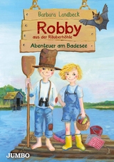 Robby aus der R&auml;uberh&ouml;hle 3 - Barbara Landbeck