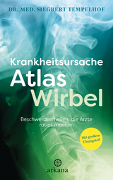 Krankheitsursache Atlaswirbel - Siegbert Tempelhof