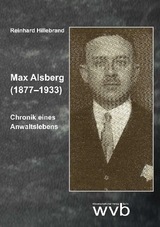Max Alsberg (1877&ndash;1933) - Reinhard Hillebrand