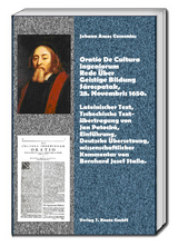 Oratio De Cultura Ingeniorum Rede &Uuml;ber Geistige Bildung