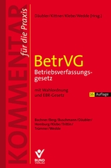 Betriebsverfassungsgesetz - Wolfgang D&auml;ubler, Michael Kittner, Thomas Klebe, Peter Wedde