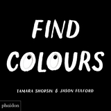 Find Colours - Tamara Shopsin