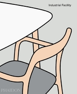 Industrial Facility - Sam Hecht, Kim Colin