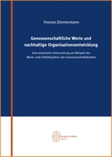 Genossenschaftliche Werte und nachhaltige Organisationsentwicklung - Yvonne Zimmermann