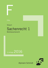 F&auml;lle Sachenrecht 1 - Oliver Strauch