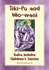 The Story of Tiki-Pu and Wio-Wani - A Chinese Fairy Tale - Anon E. Mouse, Narrated by Baba Indaba
