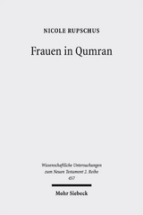 Frauen in Qumran - Nicole Rupschus