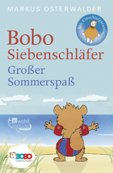 Bobo Siebenschl&auml;fer: Gro&szlig;er Sommerspa&szlig; - Markus Osterwalder