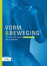 Vorm En Beweging - Lohman, A H M; Zuidgeest, A