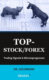 Top-Stock / Forex -  Dr. Goldmann