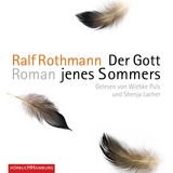 Der Gott jenes Sommers - Ralf Rothmann