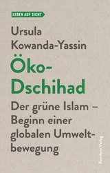 &Ouml;ko-Dschihad - Ursula Kowanda-Yassin