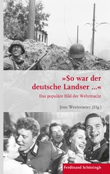 "So war der deutsche Landser..." - 