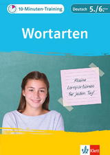 Klett 10-Minuten-Training Deutsch Wortarten 5./6. Klasse