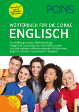 PONS W&ouml;rterbuch f&uuml;r die Schule Englisch