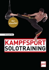 Kampfsport Solotraining - Christoph Delp