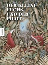 Der kleine Fuchs und der Pilot - Luca Tortolini