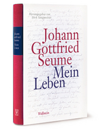 Mein Leben - Johann Gottfried Seume