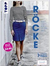 R&ouml;cke. Selbst gen&auml;hte Modelle f&uuml;r jeden Anlass - Ilka Meis