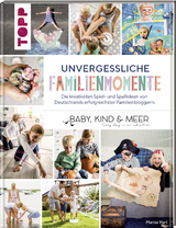 Unvergessliche Familienmomente - Marisa Hart