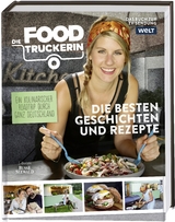 Die Foodtruckerin - Felicitas Then