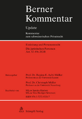 Berner Kommentar Update Die juristischen Personen, Art. 52-89c ZGB - 