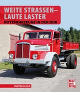 Weite Stra&szlig;en - Laute Laster - Ralf Weinreich