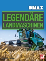 DMAX Legend&auml;re Landmaschinen - Joachim M. K&ouml;stnick