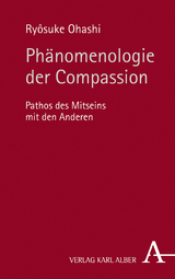 Ph&auml;nomenologie der Compassion - Ry&ocirc;suke Ohashi