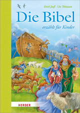 Die Bibel erz&auml;hlt f&uuml;r Kinder - Erich Joo&szlig;