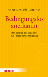 Bedingungslos anerkannt - Christoph B&ouml;ttigheimer