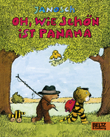 Oh, wie sch&ouml;n ist Panama -  Janosch