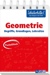 Pocketblock Geometrie - Begriffe, Grundlagen, Lehrs&auml;tze