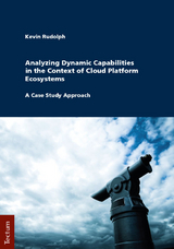 Analyzing Dynamic Capabilities in the Context of Cloud Platform Ecosystems - Kevin Rudolph