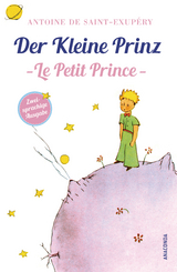 Der Kleine Prinz / Le Petit Prince - Antoine de Saint-Exup&eacute;ry