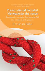Transnational Socialist Networks in the 1970s - Christian Salm