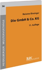 Die GmbH & Co. KG - Reiserer, Kerstin; Biesinger, Karl Benedikt