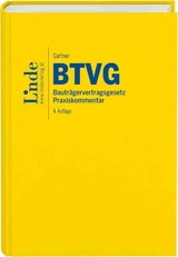 BTVG | Bautr&auml;gervertragsgesetz - Herbert Gartner