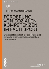 F&ouml;rderung von sozialen Kompetenzen im Fach Sport - Lukas Magnaguagno
