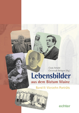 Lebensbilder aus dem Bistum Mainz - 