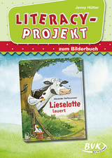 Literacy-Projekt zum Bilderbuch Lieselotte lauert - Jenny H&uuml;tter