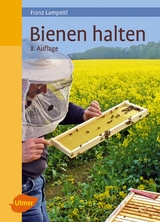 Bienen halten - Lampeitl, Franz